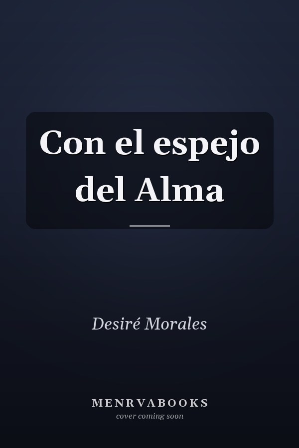 Con el espejo del Alma