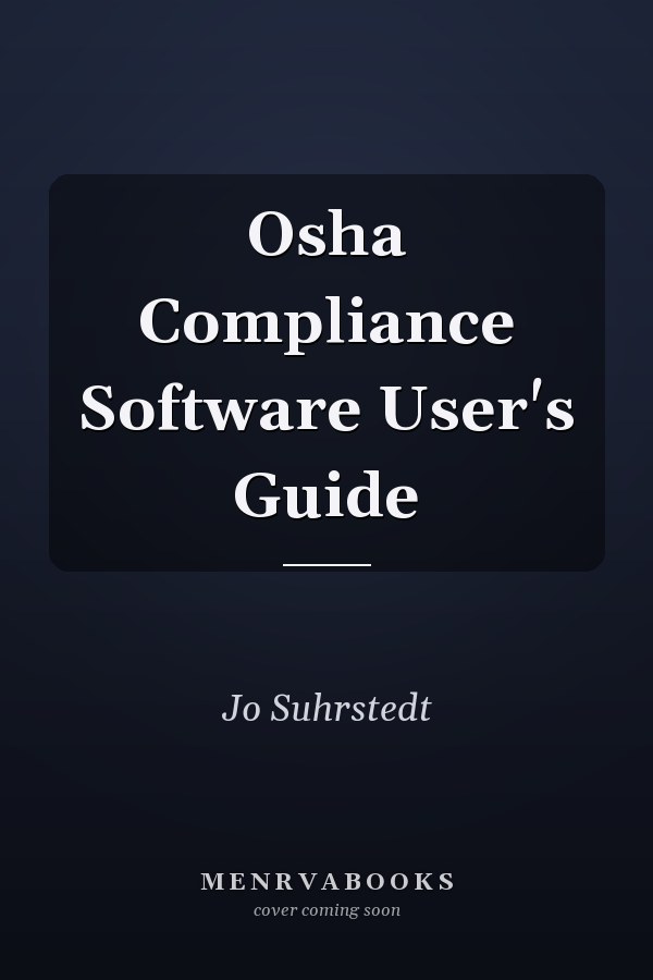 Osha Compliance Software User's Guide
