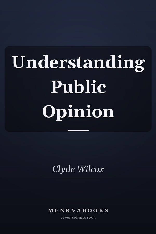 Understanding Public Opinion