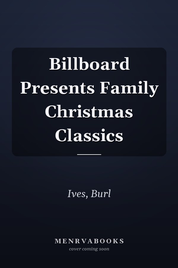Billboard Presents Family Christmas Classics