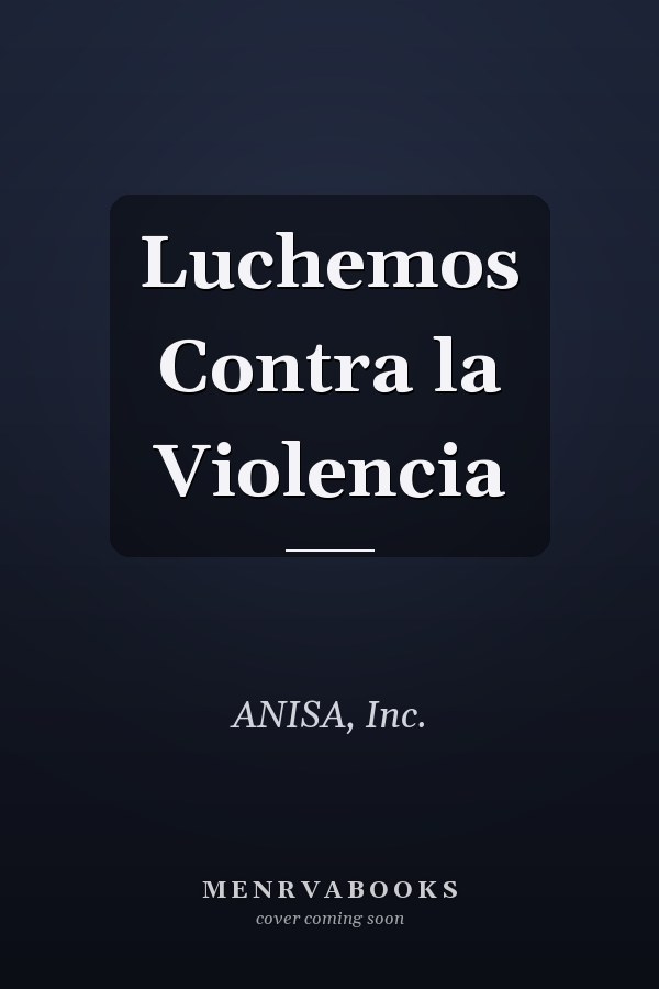 Luchemos Contra la Violencia