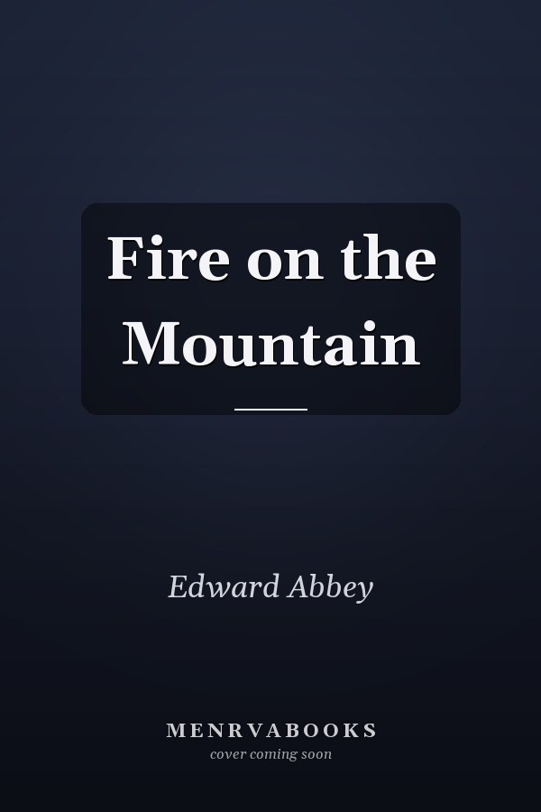 Fire on the Mountain