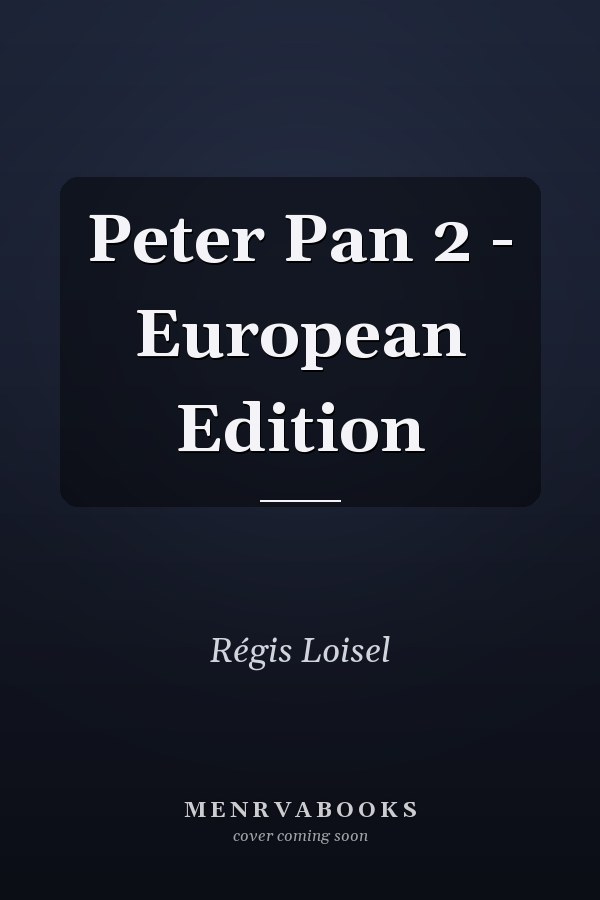 Peter Pan 2 - European Edition