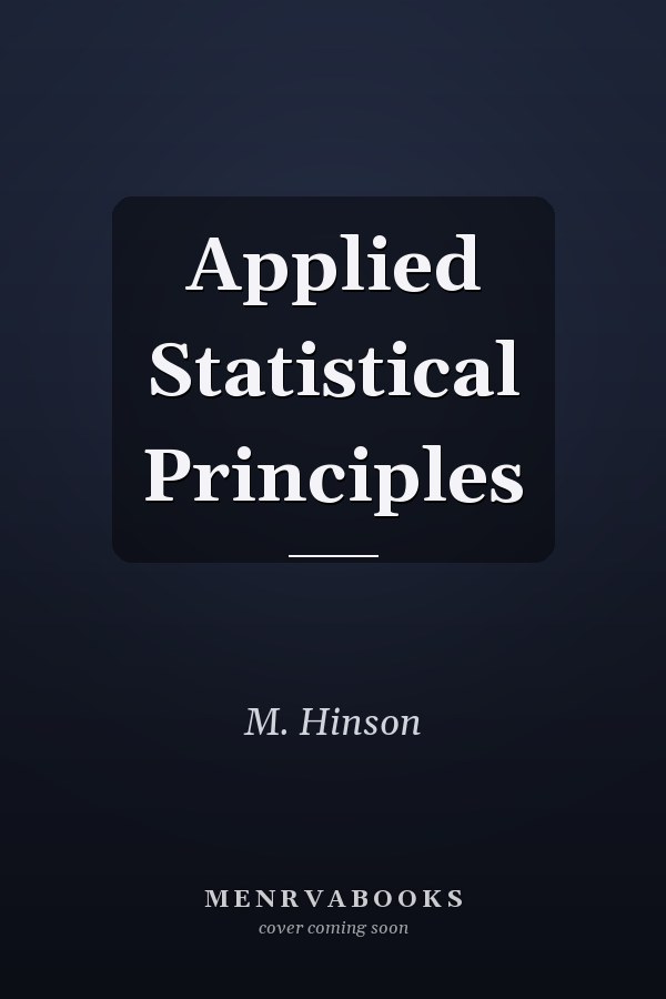 Applied Statistical Principles