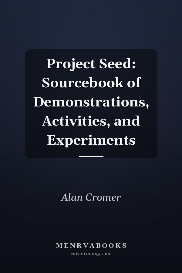 Project Seed: Sourcebook of Demonstrations, Activities, and Experiments