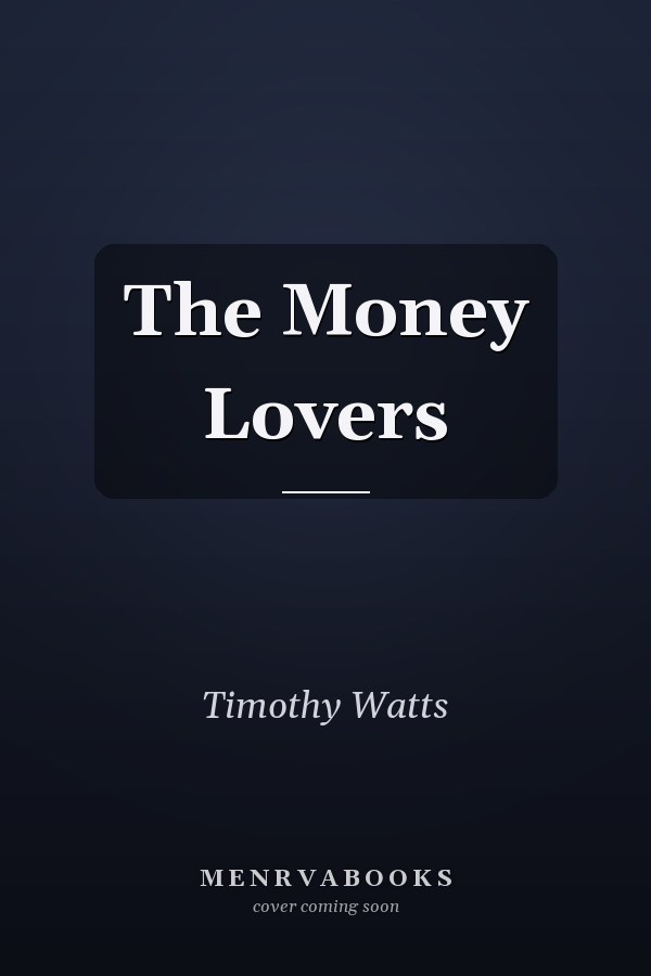 The Money Lovers