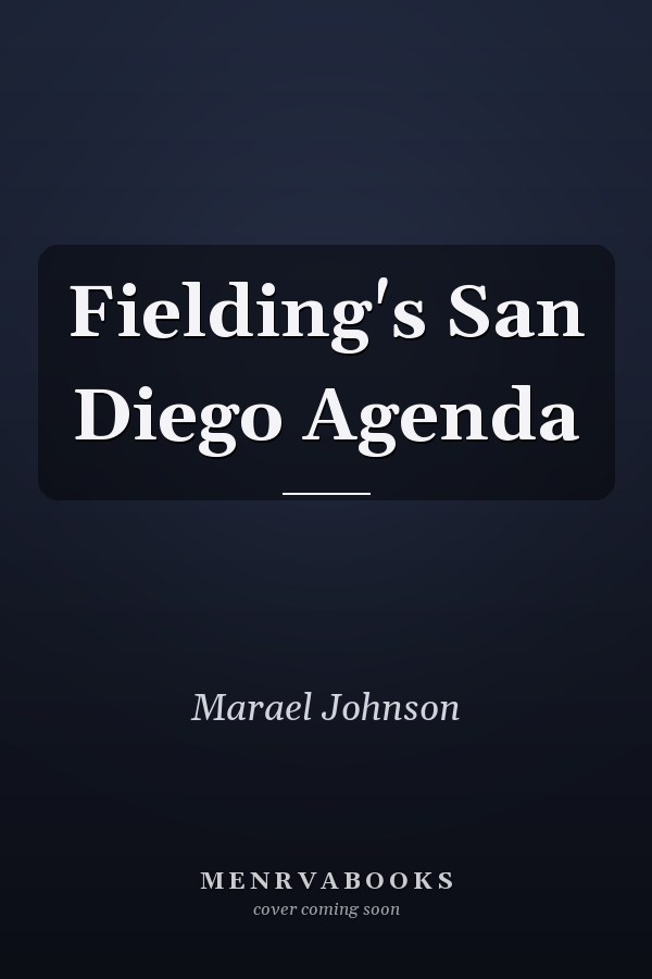 Fielding's San Diego Agenda