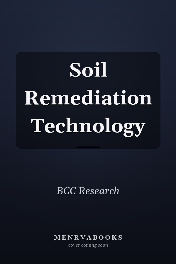 Soil Remediation Technology
