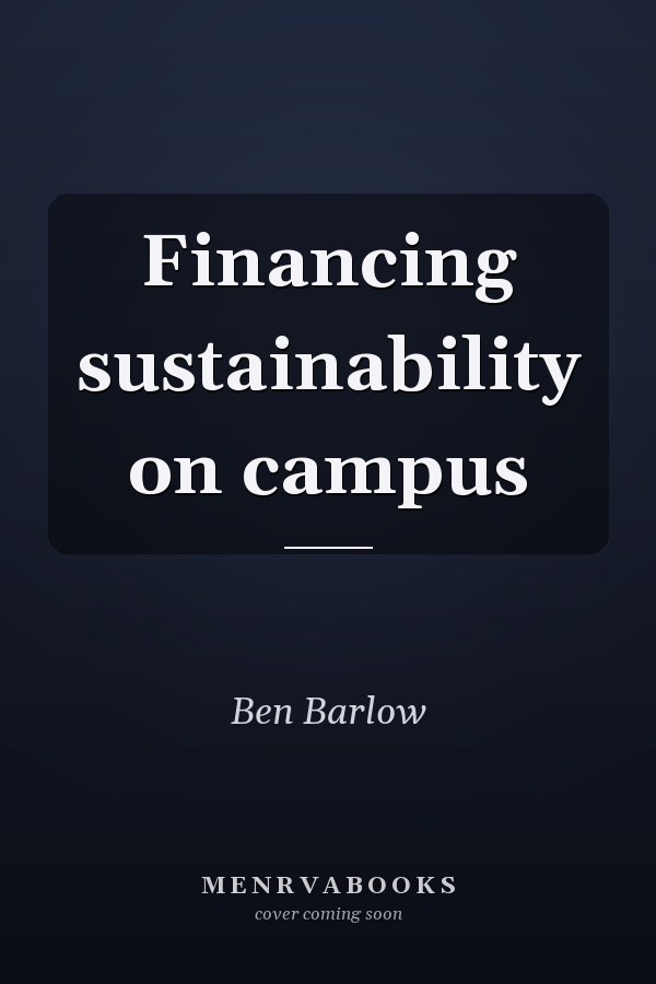 Financing sustainability on campus
