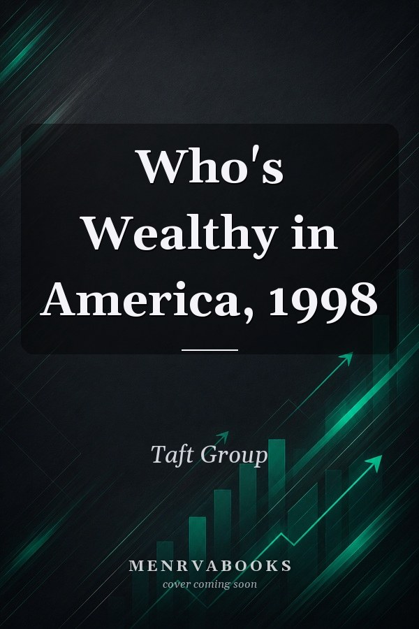 Who's Wealthy in America, 1998