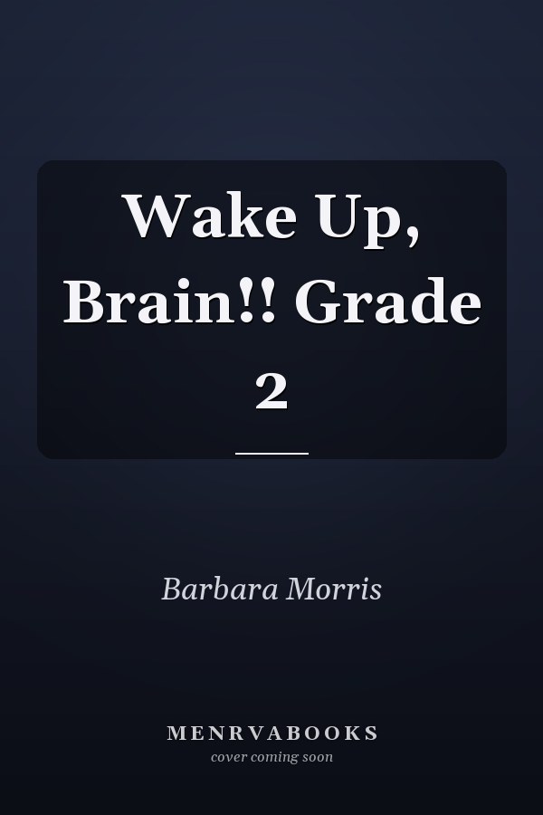 Wake Up, Brain!! Grade 2