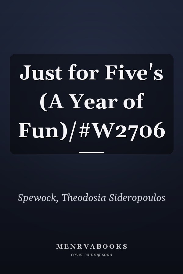 Just for Five's (A Year of Fun)/#W2706