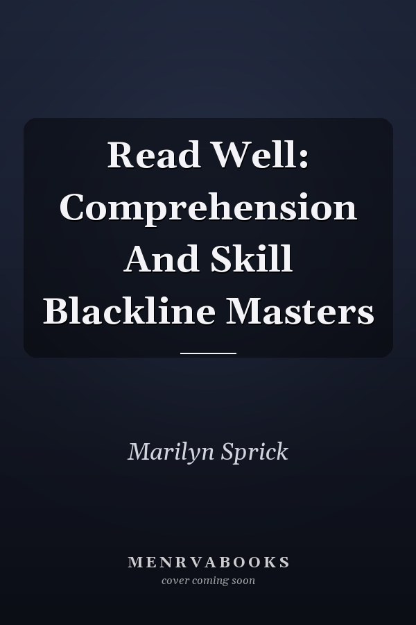 Read Well: Comprehension And Skill Blackline Masters