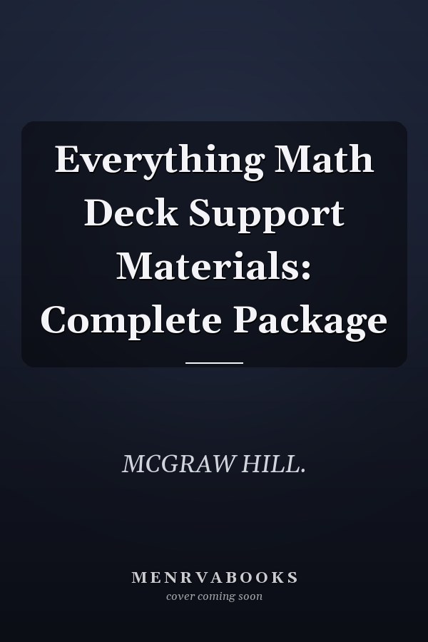 Everything Math Deck Support Materials: Complete Package