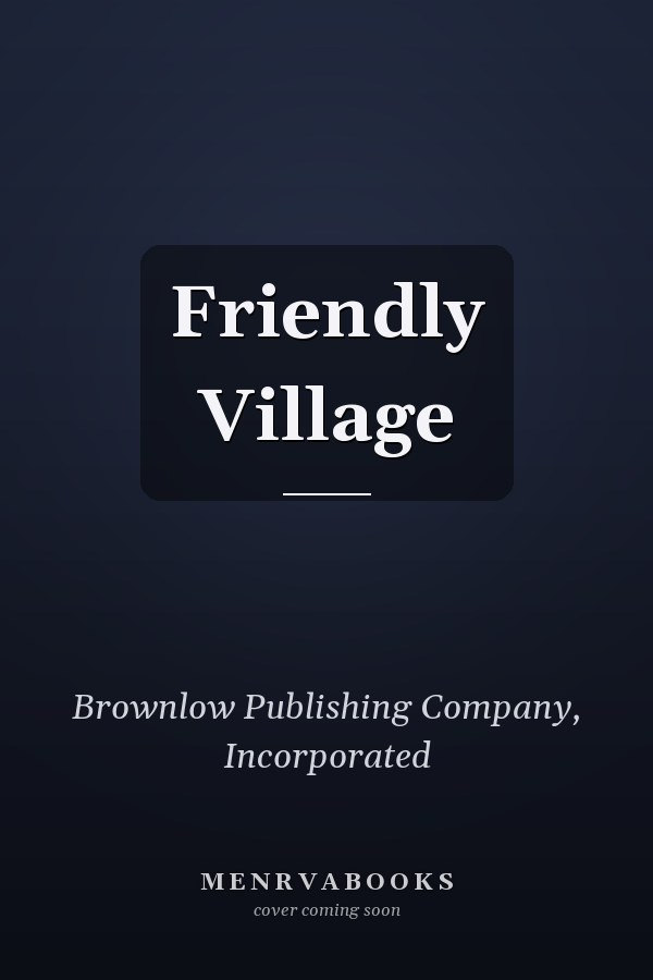 Friendly Village