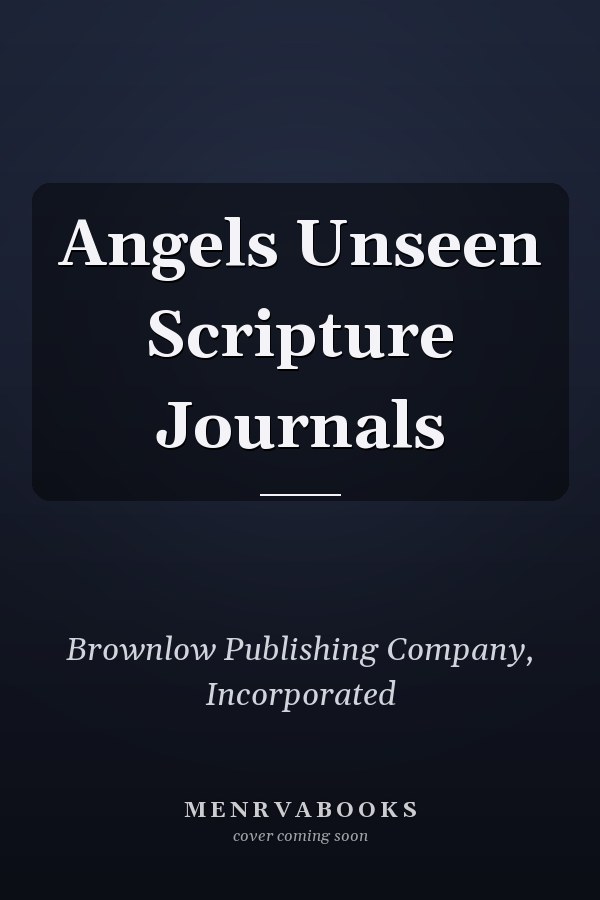 Angels Unseen Scripture Journals
