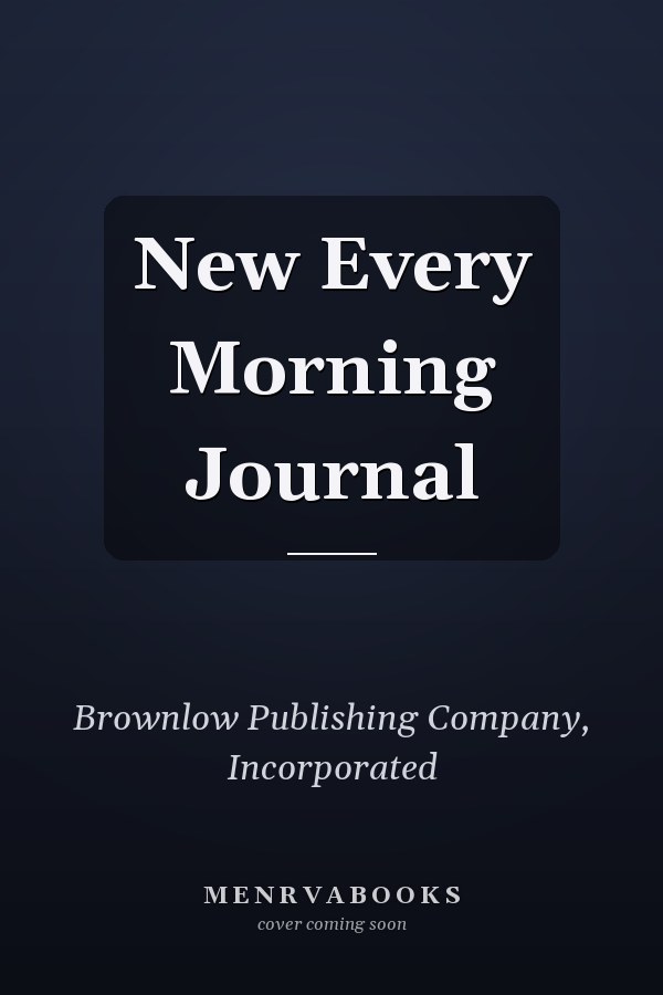 New Every Morning Journal