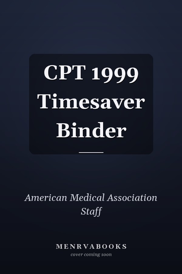 CPT 1999 Timesaver Binder