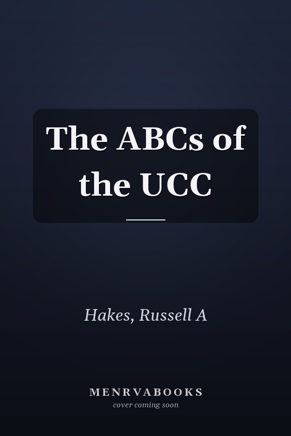 The ABCs of the UCC