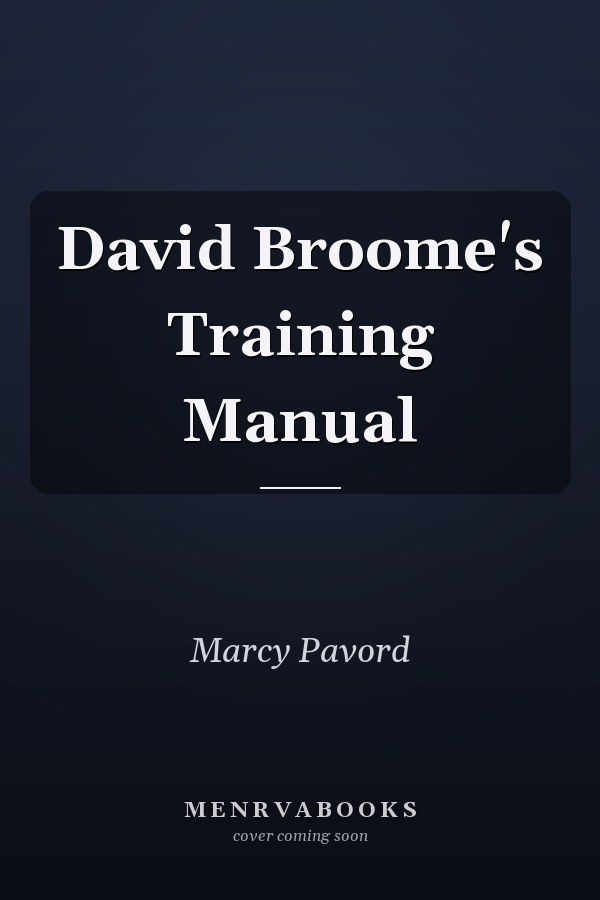 David Broome's Training Manual