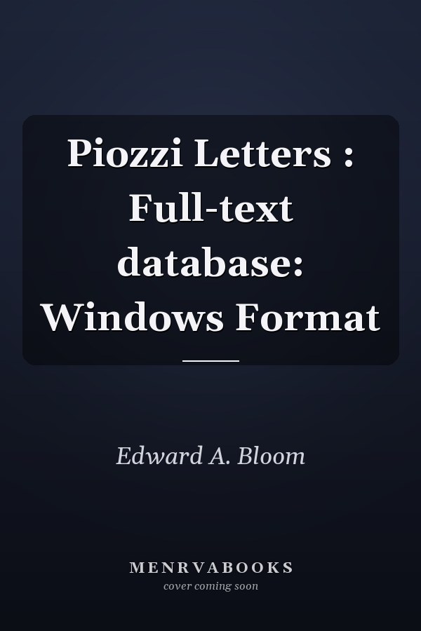 Piozzi Letters : Full-text database: Windows Format