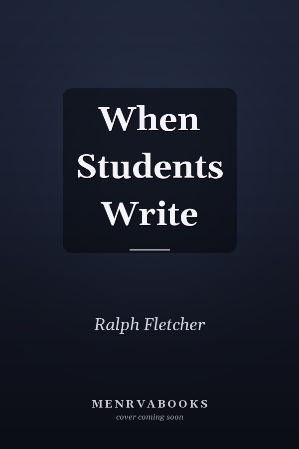 When Students Write