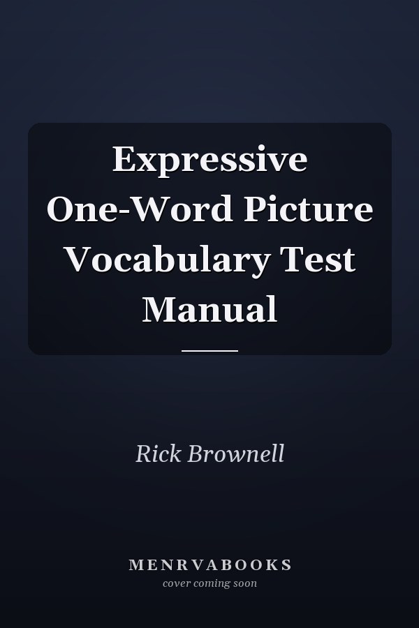 Expressive One-Word Picture Vocabulary Test Manual