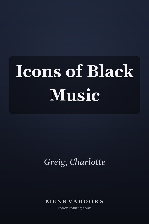 Icons of Black Music