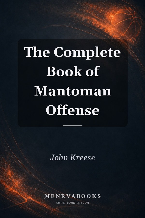 The Complete Book of Mantoman Offense