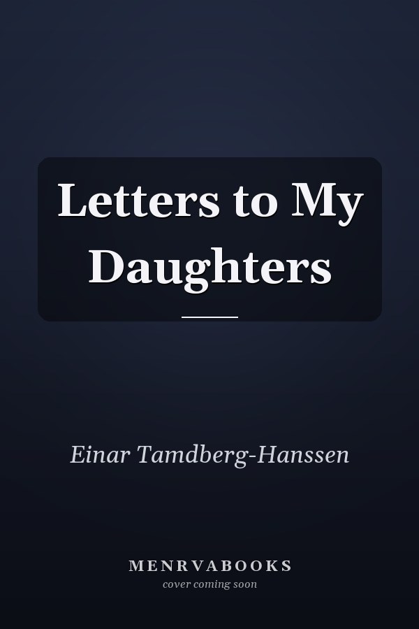 Letters to My Daughters