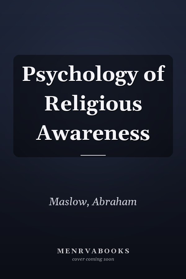 Psychology of Religious Awareness