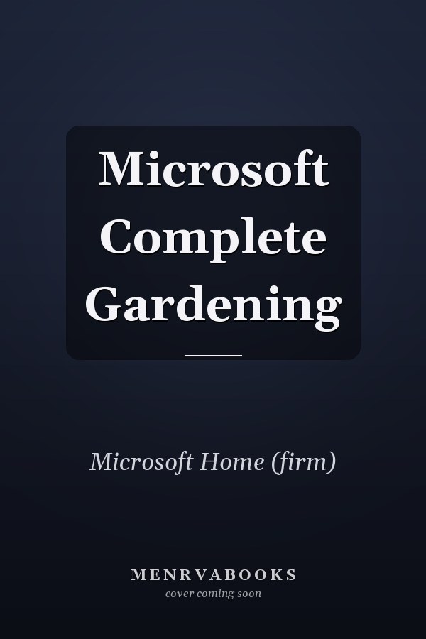 Microsoft Complete Gardening