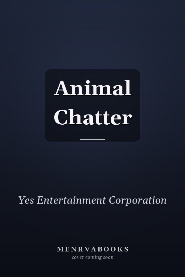 Animal Chatter