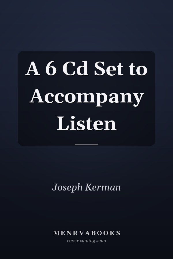 A 6 Cd Set to Accompany Listen