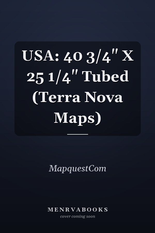 USA: 40 3/4" X 25 1/4" Tubed (Terra Nova Maps)
