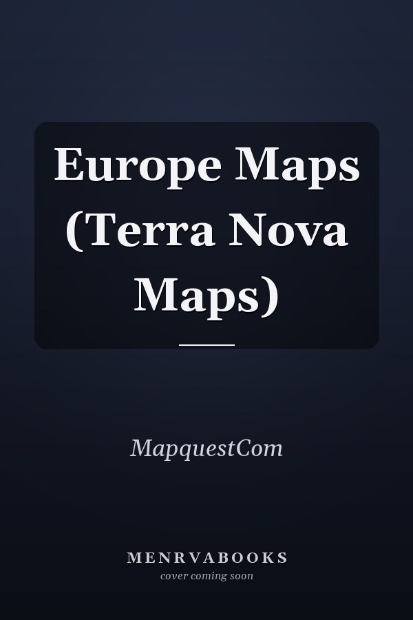 Europe Maps (Terra Nova Maps)