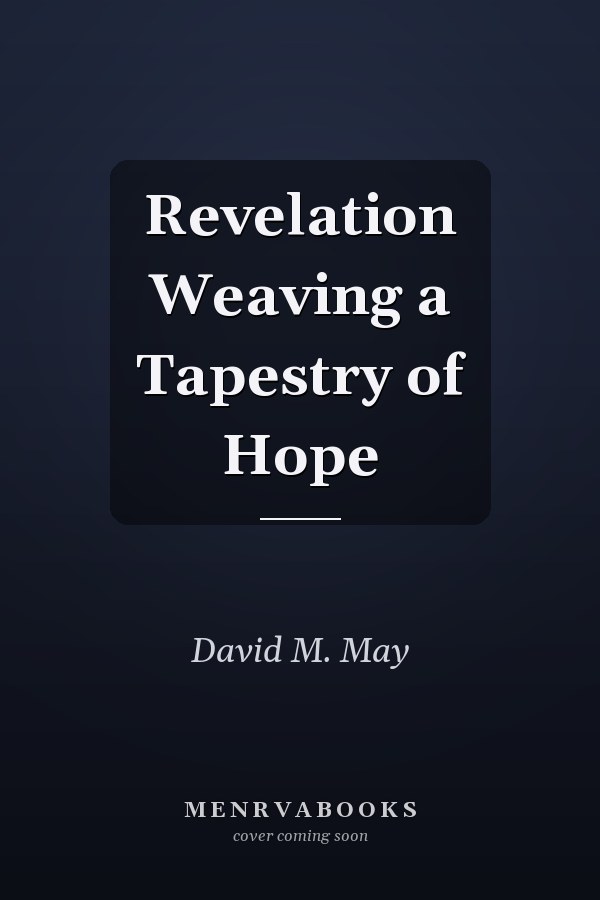 Revelation Weaving a Tapestry of Hope