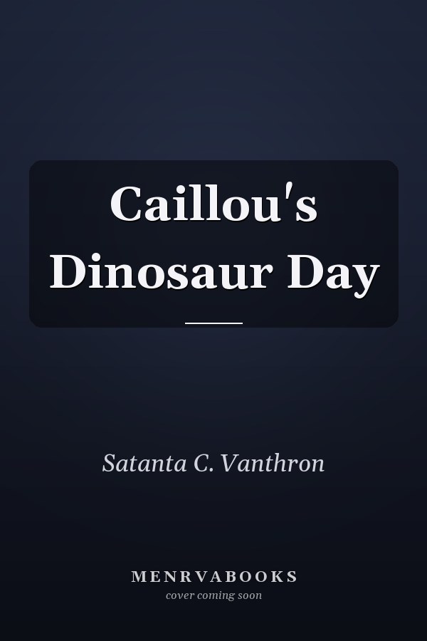 Caillou's Dinosaur Day