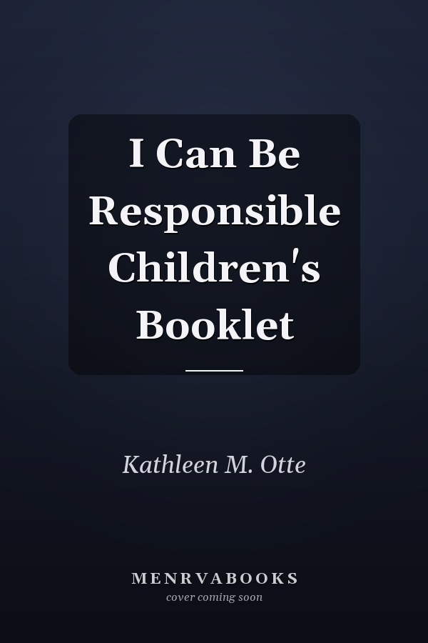 I Can Be Responsible Children's Booklet