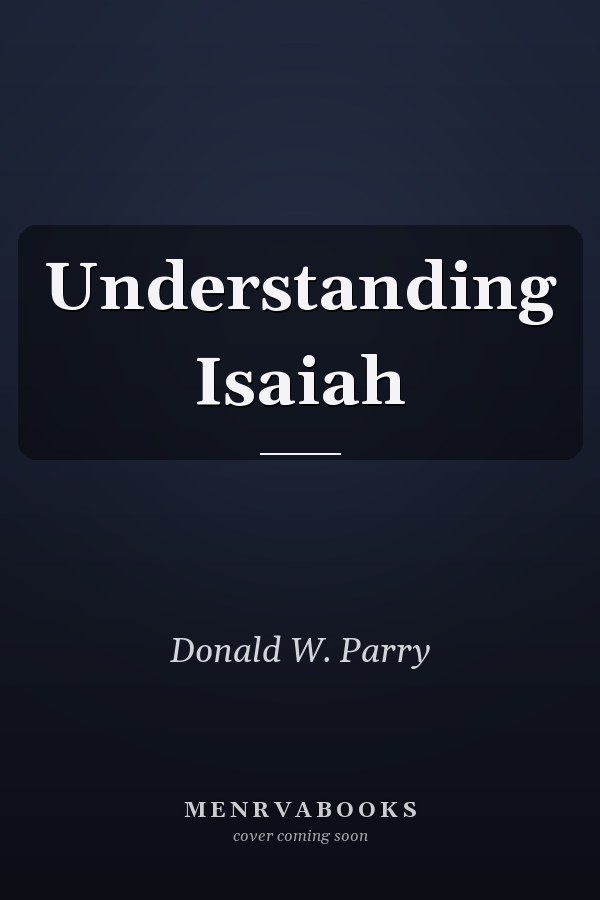 Understanding Isaiah