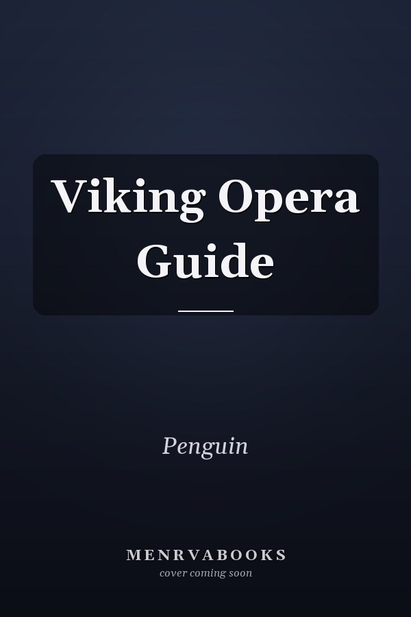Viking Opera Guide