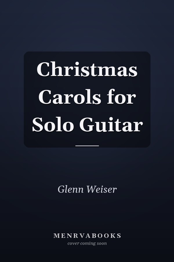 Christmas Carols for Solo Guitar