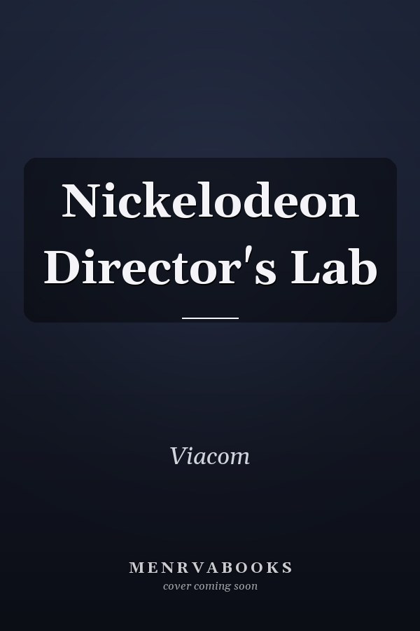 Nickelodeon Director's Lab
