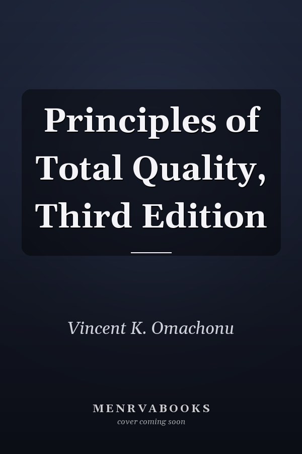 Principles of Total Quality, Third Edition