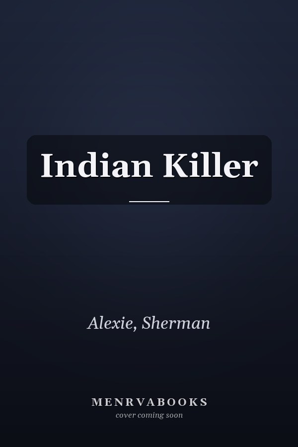 Indian Killer
