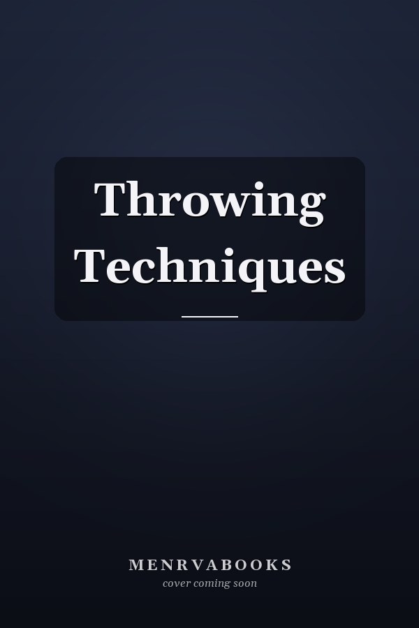 Throwing Techniques