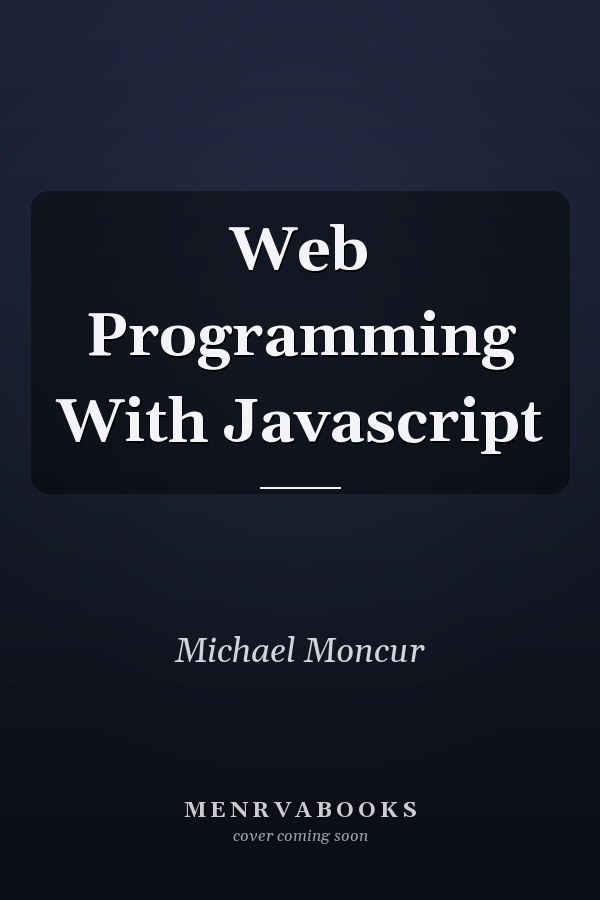 Web Programming With Javascript
