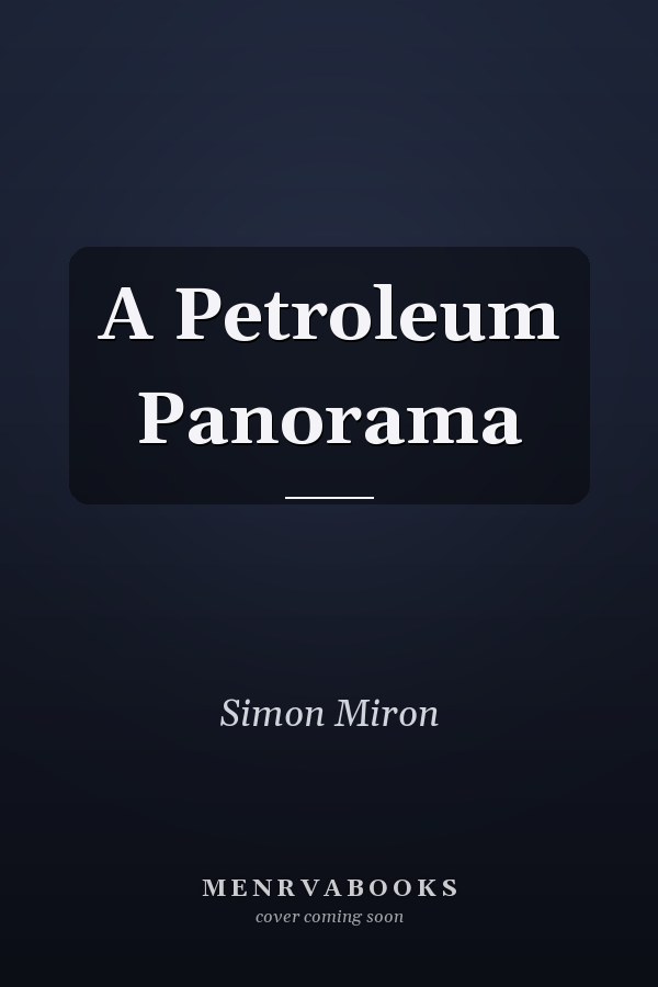 A Petroleum Panorama