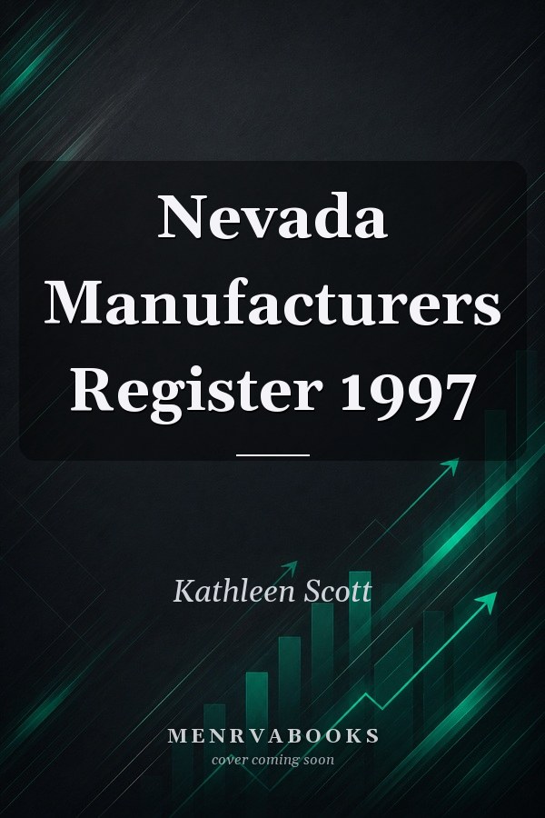 Nevada Manufacturers Register 1997