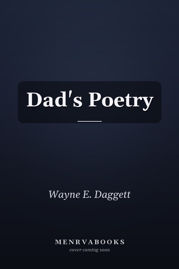 Dad's Poetry